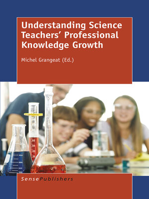 cover image of Understanding Science Teachers' Professional Knowledge Growth